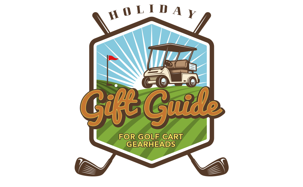 holiday-gift-guide-golf-cart-gearheads